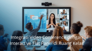 Integrasi Video Conference dengan IFP
